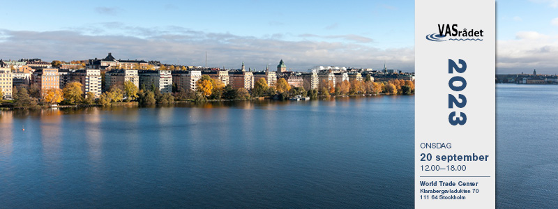Inbjudan till VAS-rådets årliga seminarium 2023 Stockholmsvy av vattnet i riddarfjärden med flera hus vid Norr Mälarstrand i bakgrunden. På bilden ligger en textruta med texten VAS-rådet 2023, onsdag 20 september klockan 12:00-18:00, World Trade Center Klarabergsviadukten 70 111 64 Stockholm.